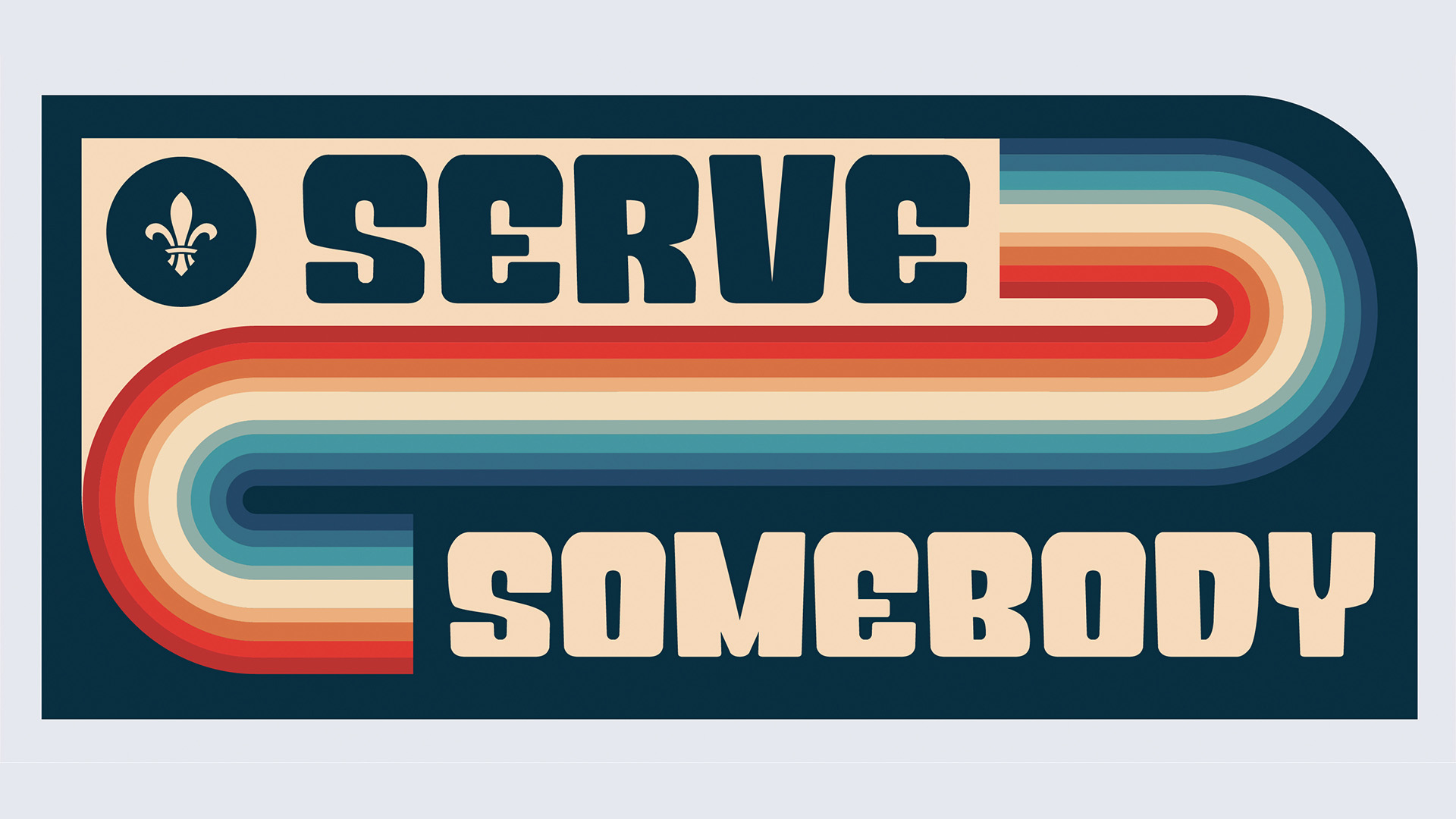 Serve Somebody graphic